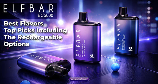 Elf Bar BC5000 Best Flavors: Top Picks Including The Rechargeable Options